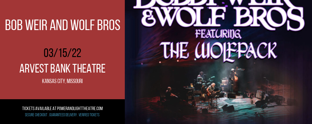 Bob Weir and Wolf Bros at Arvest Bank Theatre