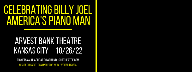 Celebrating Billy Joel - America's Piano Man at Arvest Bank Theatre