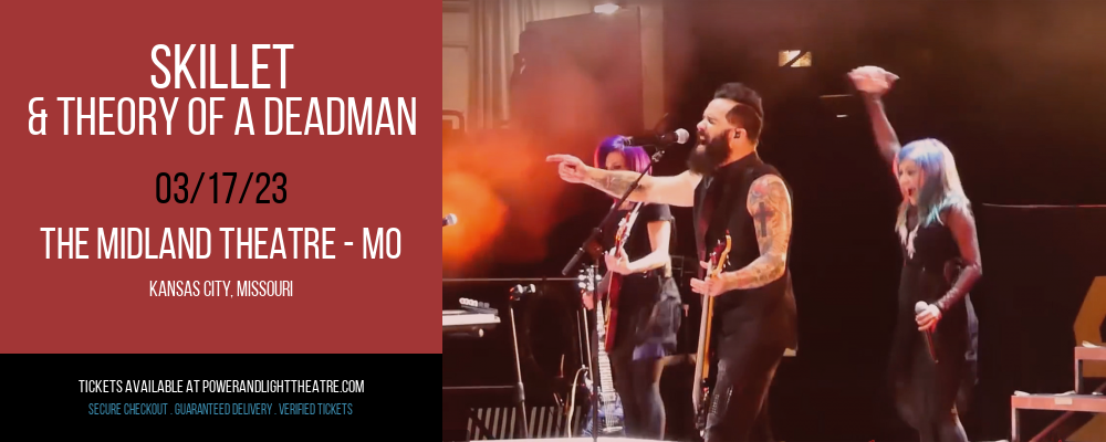 Skillet & Theory of a Deadman at Arvest Bank Theatre tickets Skillet & Theory of a Deadman at Arvest Bank Theatre