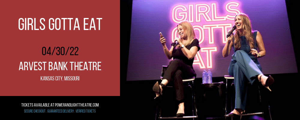 Girls Gotta Eat at Arvest Bank Theatre tickets Girls Gotta Eat at Arvest Bank Theatre