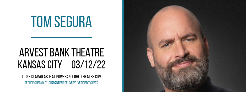 Tom Segura at Arvest Bank Theatre