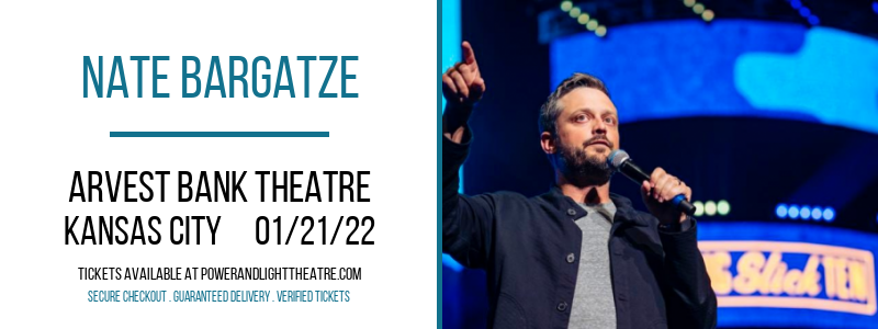Nate Bargatze at Arvest Bank Theatre tickets Nate Bargatze at Arvest Bank Theatre