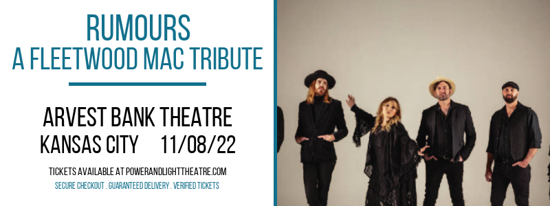 Rumours - A Fleetwood Mac Tribute at Arvest Bank Theatre tickets Rumours - A Fleetwood Mac Tribute at Arvest Bank Theatre