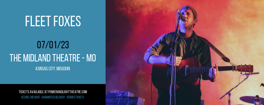 Fleet Foxes at Arvest Bank Theatre tickets Fleet Foxes at Arvest Bank Theatre
