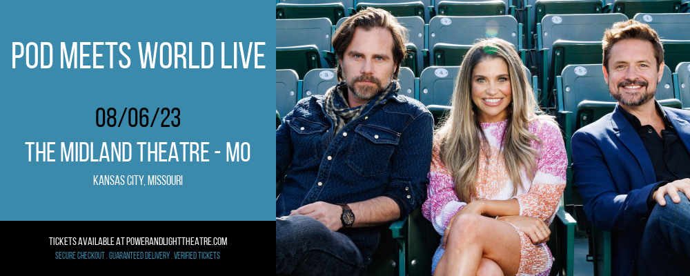 Pod Meets World Live at Arvest Bank Theatre tickets Pod Meets World Live at Arvest Bank Theatre