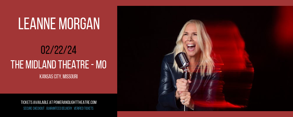 Leanne Morgan at The Midland Theatre - MO