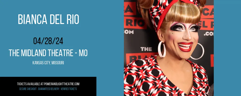 Bianca Del Rio at The Midland Theatre - MO