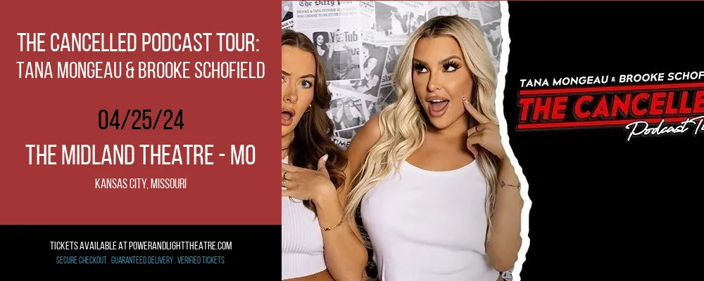 The Cancelled Podcast Tour at The Midland Theatre - MO