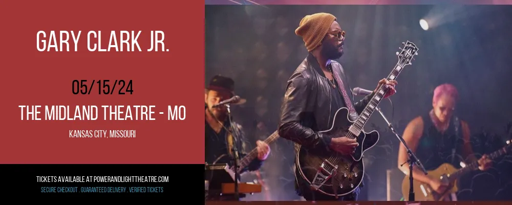 Gary Clark Jr. at The Midland Theatre - MO