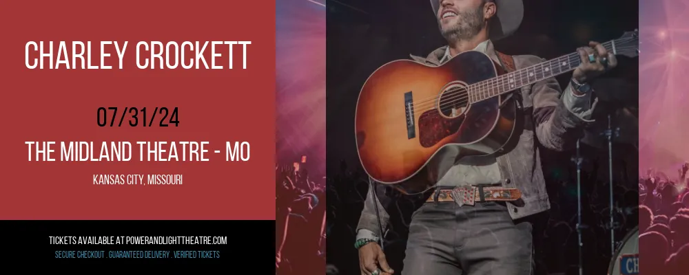 Charley Crockett at The Midland Theatre - MO