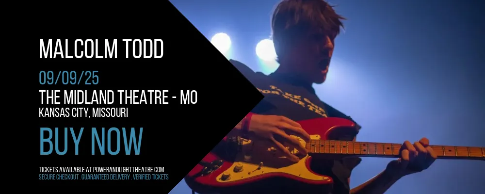 Malcolm Todd at The Midland Theatre - MO