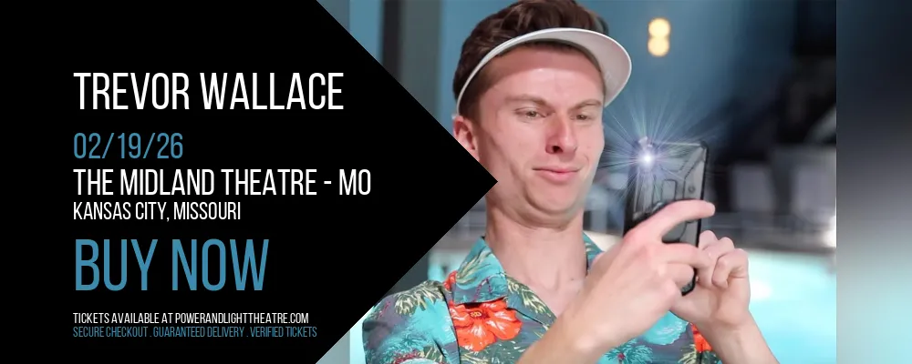 Trevor Wallace at The Midland Theatre - MO