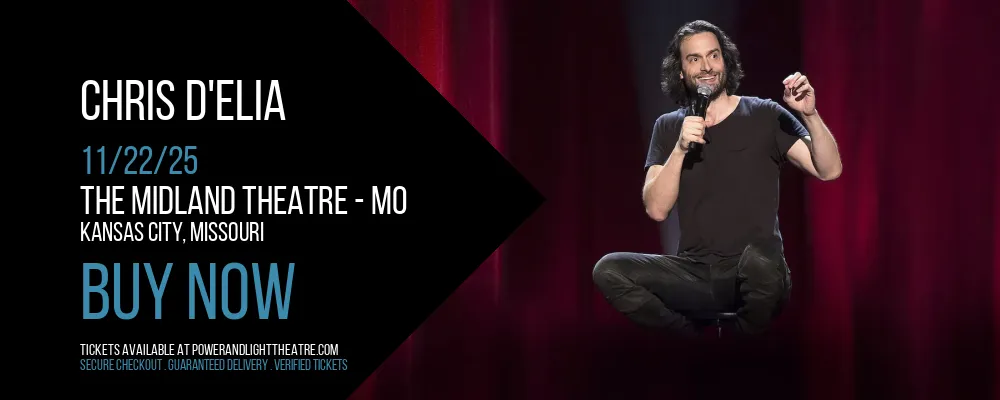 Chris D'Elia at The Midland Theatre - MO