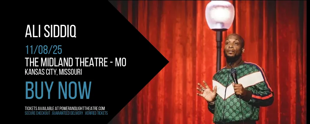 Ali Siddiq at The Midland Theatre - MO