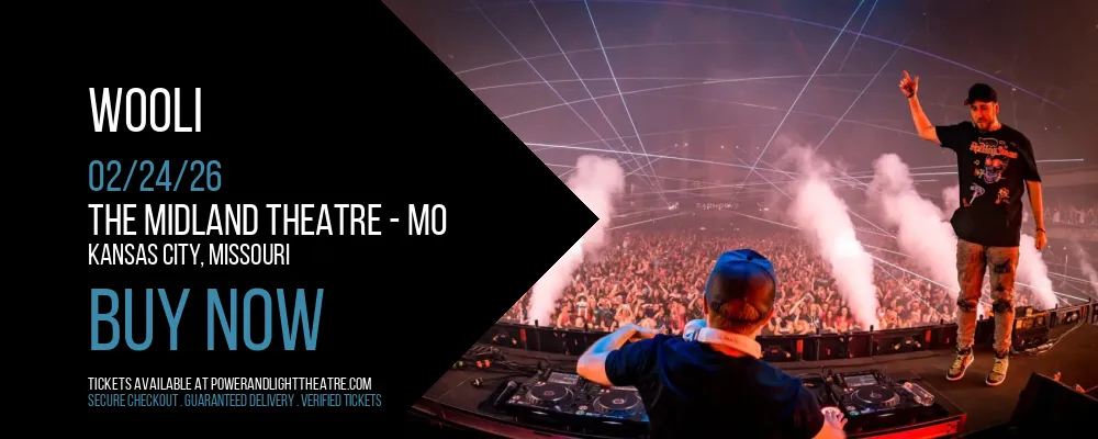Wooli at The Midland Theatre - MO