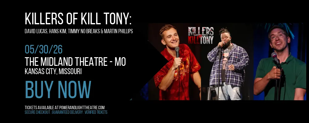 Killers of Kill Tony at The Midland Theatre - MO