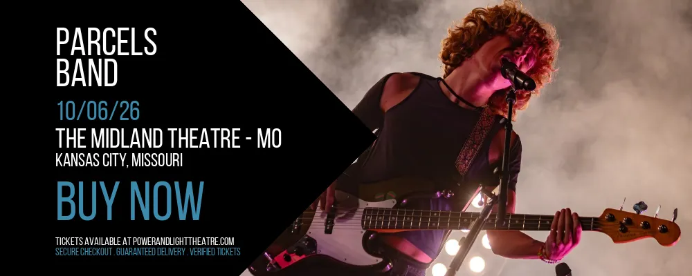 Parcels at The Midland Theatre - MO
